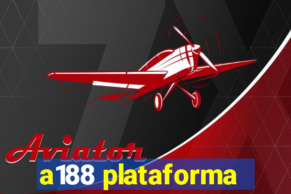 a188 plataforma